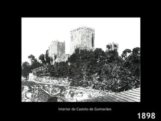 1898 Interior do Castelo de Guimarães 