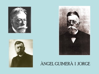 ÀNGEL GUIMERÀ I JORGE
 