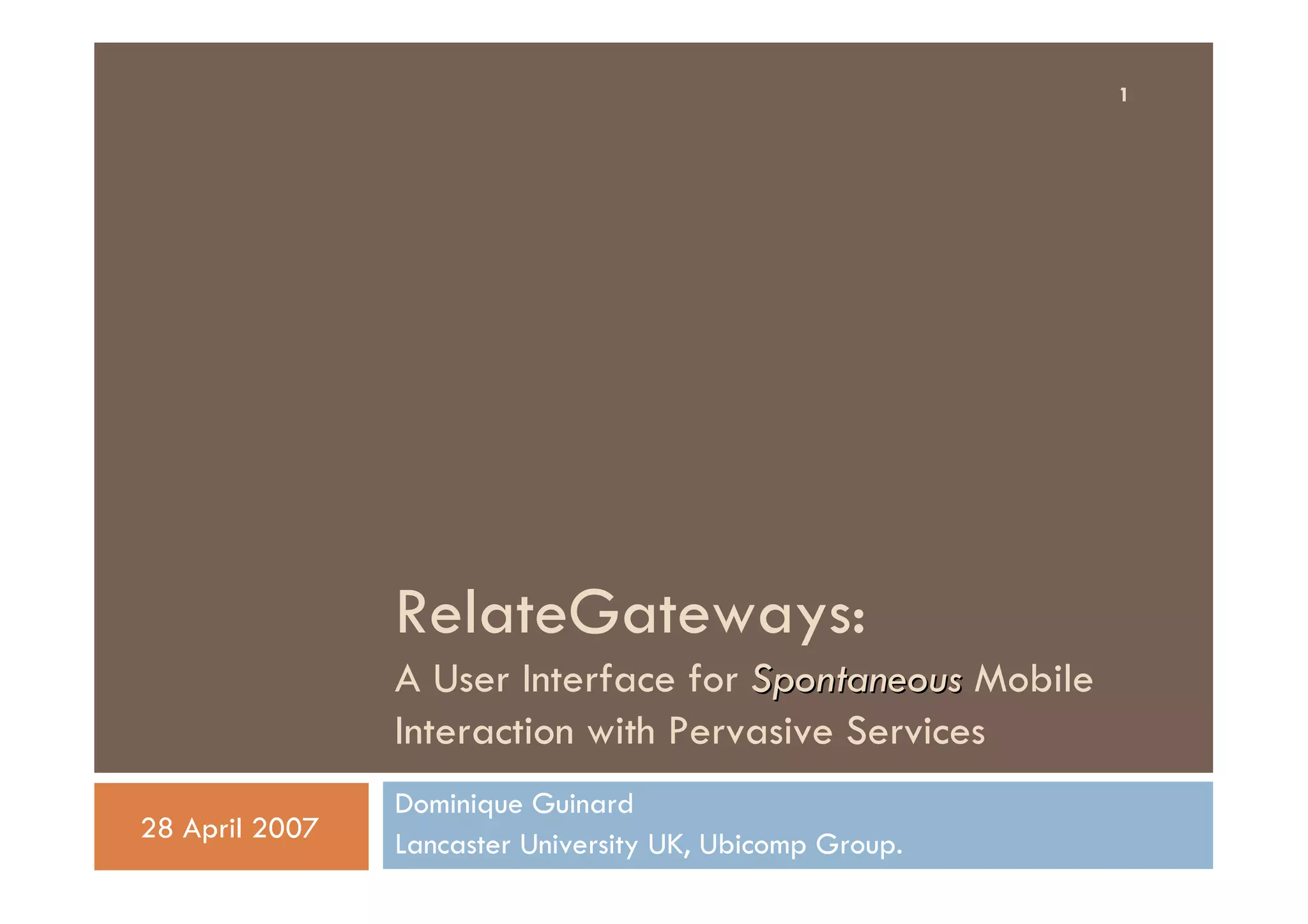 A User Interface for Spontaneous Mobile Interaction with Pervasive Services