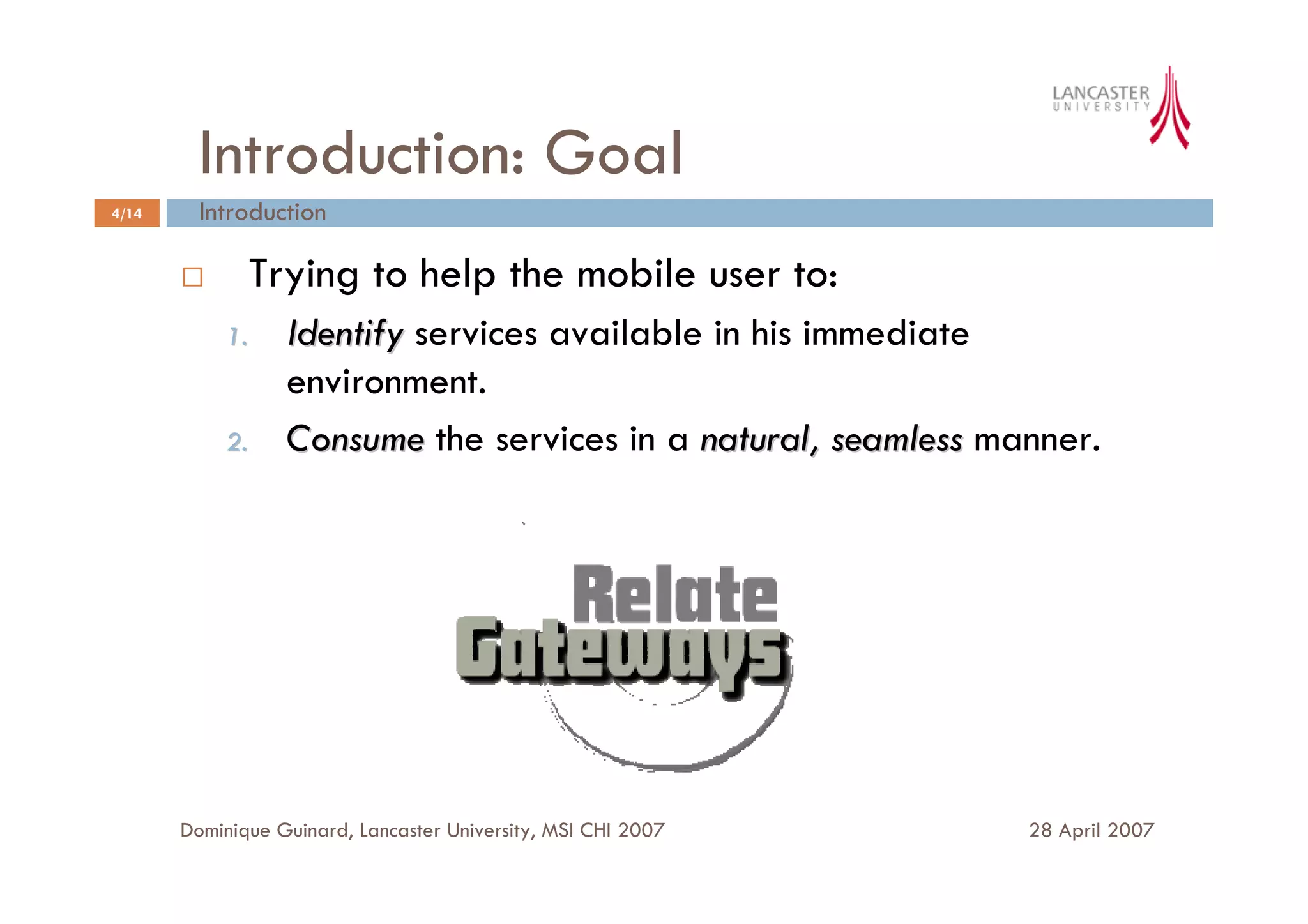 A User Interface for Spontaneous Mobile Interaction with Pervasive Services