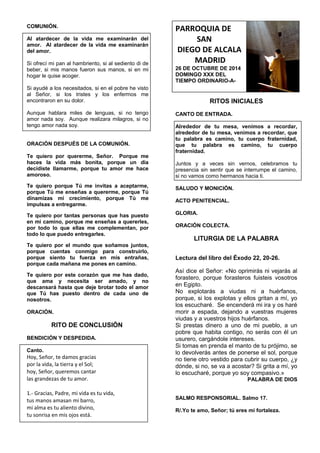COMUNIÓN. 
Al atardecer de la vida me examinarán del 
amor. Al atardecer de la vida me examinarán 
del amor. 
Si ofrecí mi...
