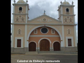 Catedral de Ebibeyin restaurada  