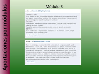 Aportaciones por módulos Módulo 3 