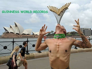 GUINNESS WORLD RECORDS 