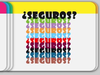 ¿SEGUROS?
¿SEGUROS?
¿SEGUROS?
¿SEGUROS?
¿SEGUROS?
¿SEGUROS?
¿SEGUROS?
¿SEGUROS?
¿SEGUROS?
¿SEGUROS?
 