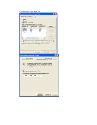 Extremo de VPN a WIN XP
 