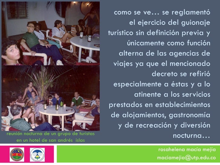 Guías de turismo, guionaje o "guianza" turística en 