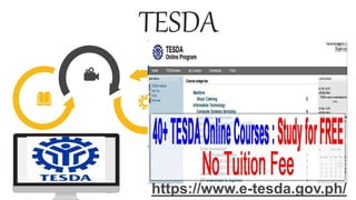 TESDA
https://www.e-tesda.gov.ph/
 