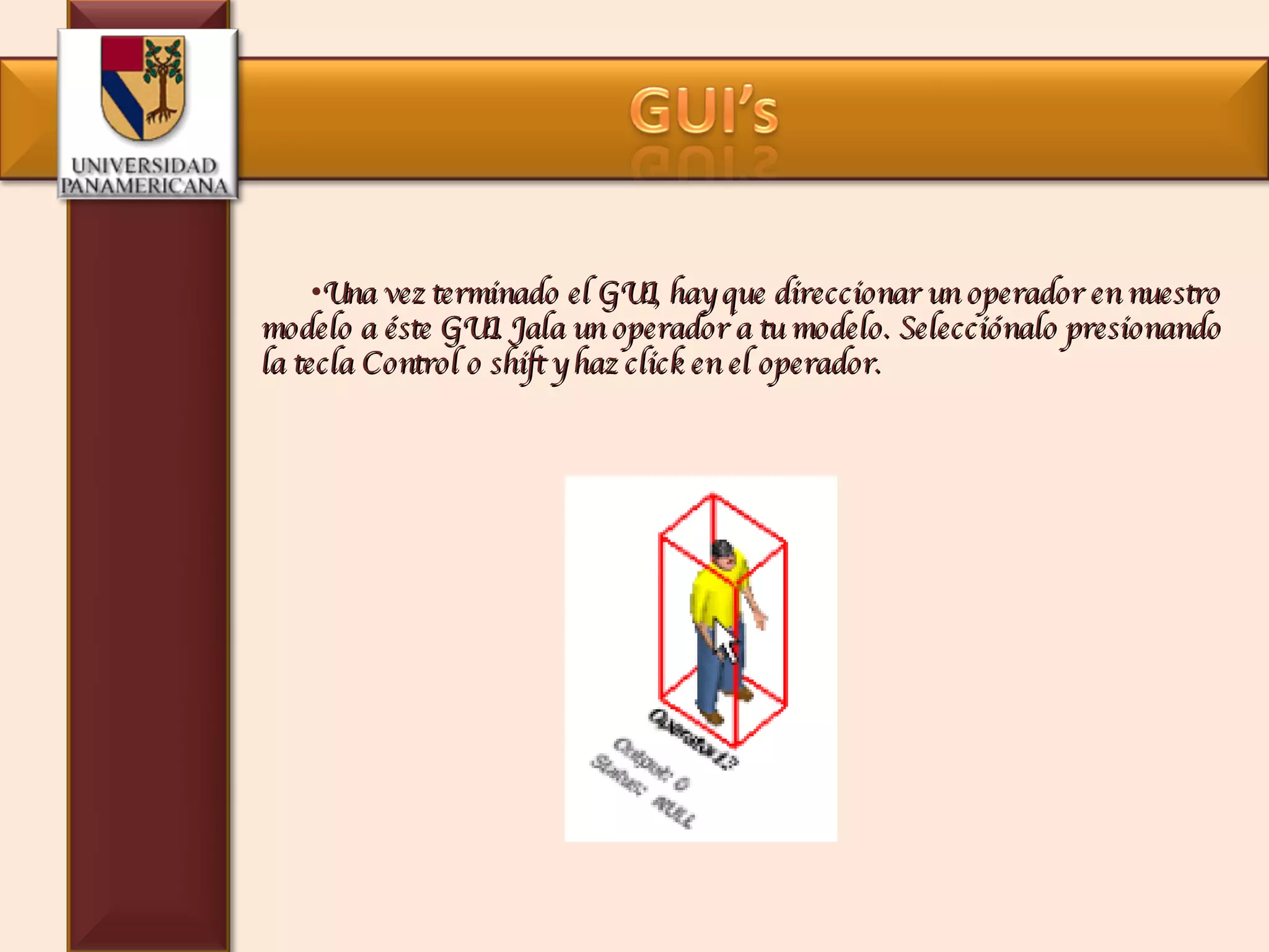 Graphical User Interface GUI en Flexsim | PPT