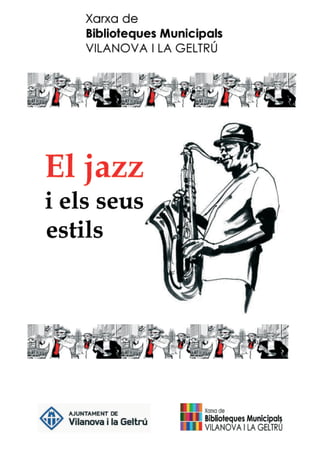 El jazz i els seus estils 