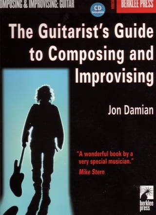   Guitar - techniques - songbook - guide to composing and improvising