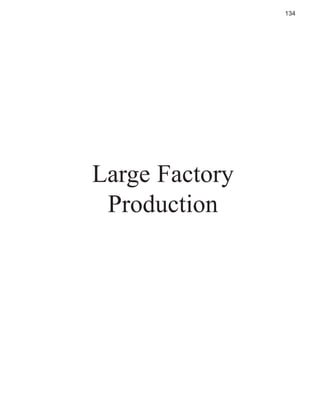 134

Large Factory
Production

 