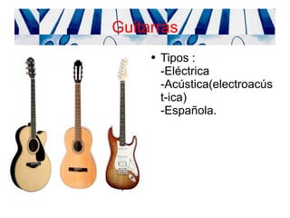 Guitarras ,[object Object]