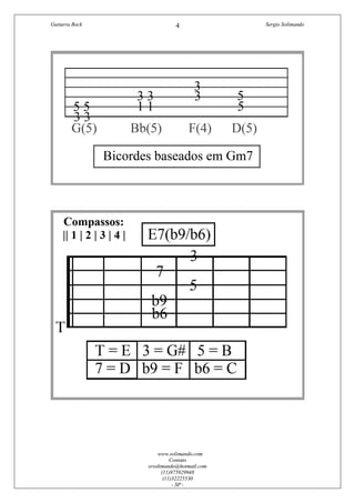 Guitarra Rock Sergio Solimando
www.solimando.com
Contato
srsolimando@hotmail.com
(11)975929948
(11)32225530
- SP -
4
 