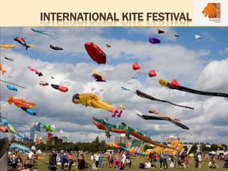 INTERNATIONAL KITE FESTIVAL
 