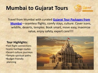 Gujarat Tour Packages for Iconic Heritage Journeys | PDF