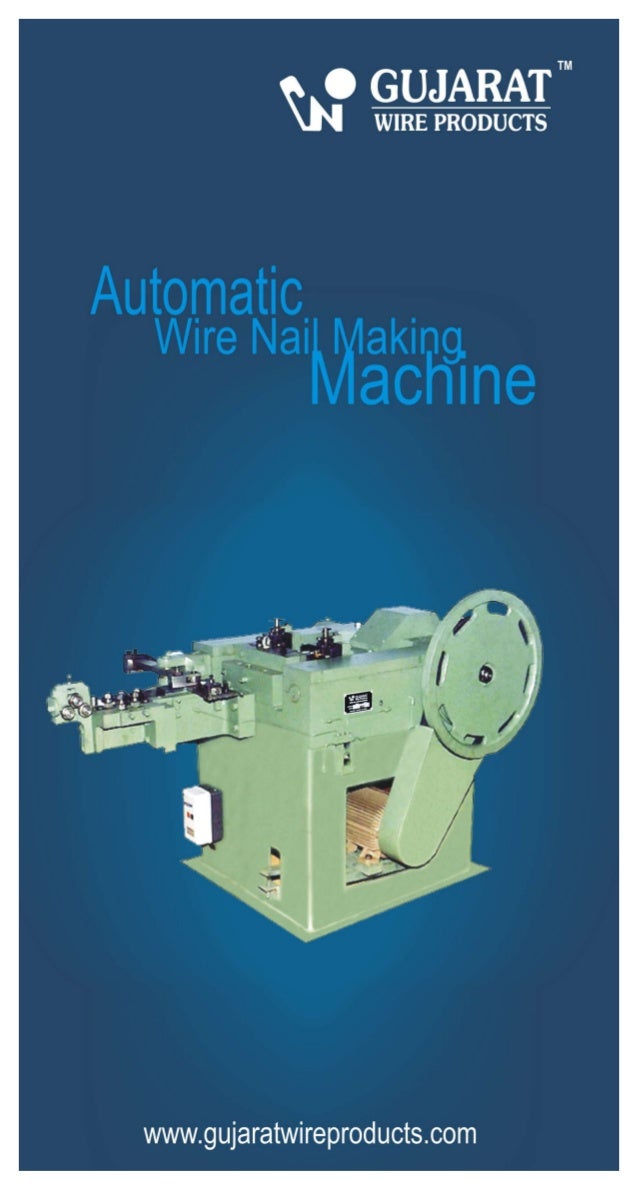Gujarat Wire Products, Rajkot, Wire Nail Making Machine