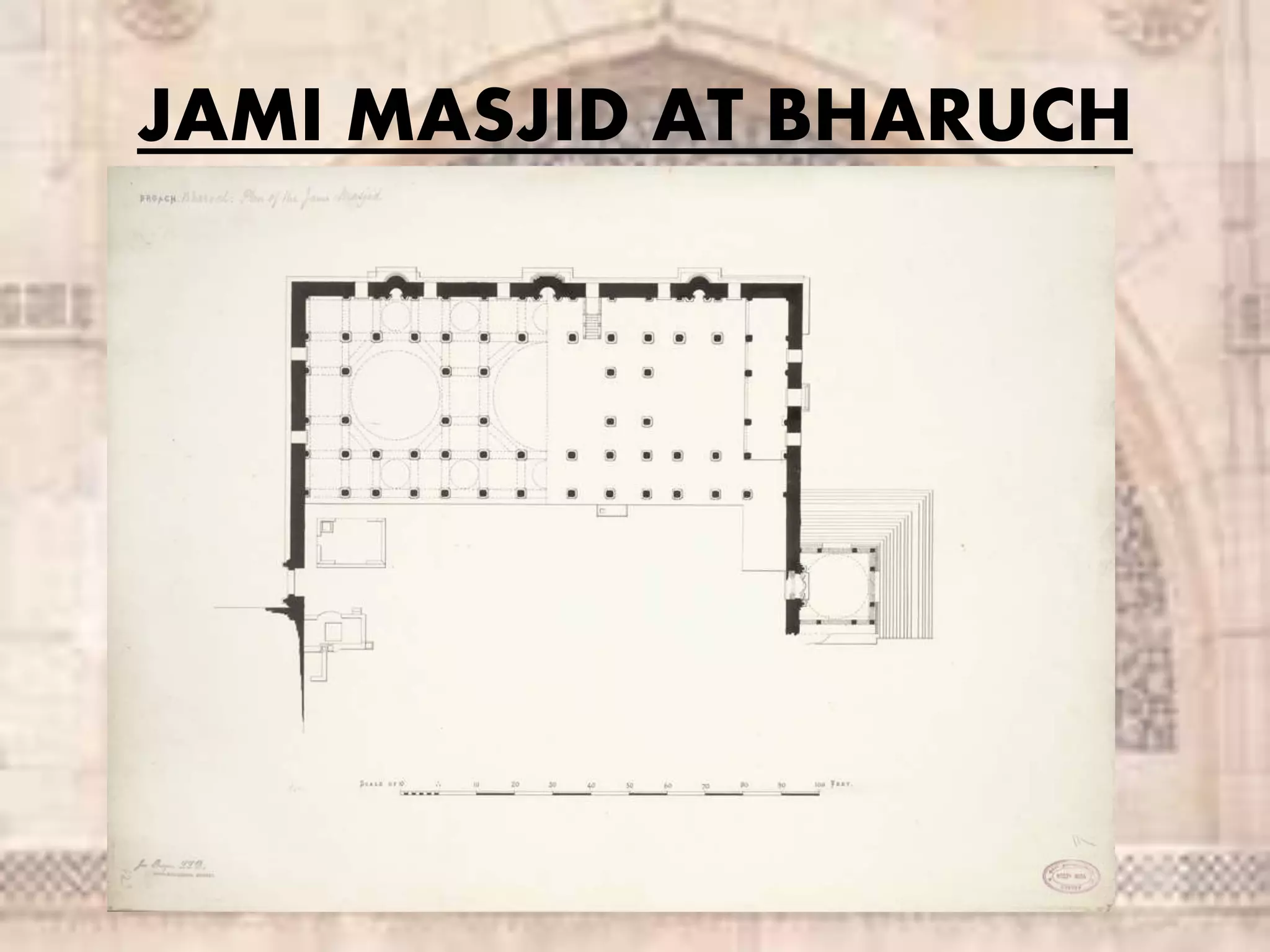 JAMI MASJID AT BHARUCH
 