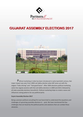 Gujrat
GUJARAT ASSEMBLY ELECTIONS 2017GUJARAT ASSEMBLY ELECTIONS 2017
 