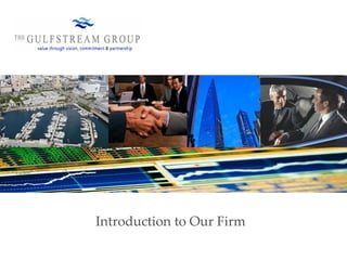 Introduction to Our Firm 