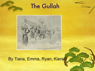 The Gullah By Tiana, Emma, Ryan, Kieran 