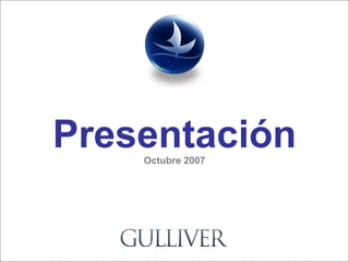 Presentación Octubre 2007 