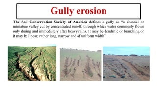 Gully erosion, gully erosion types, stages formation, waterfall erosion ...
