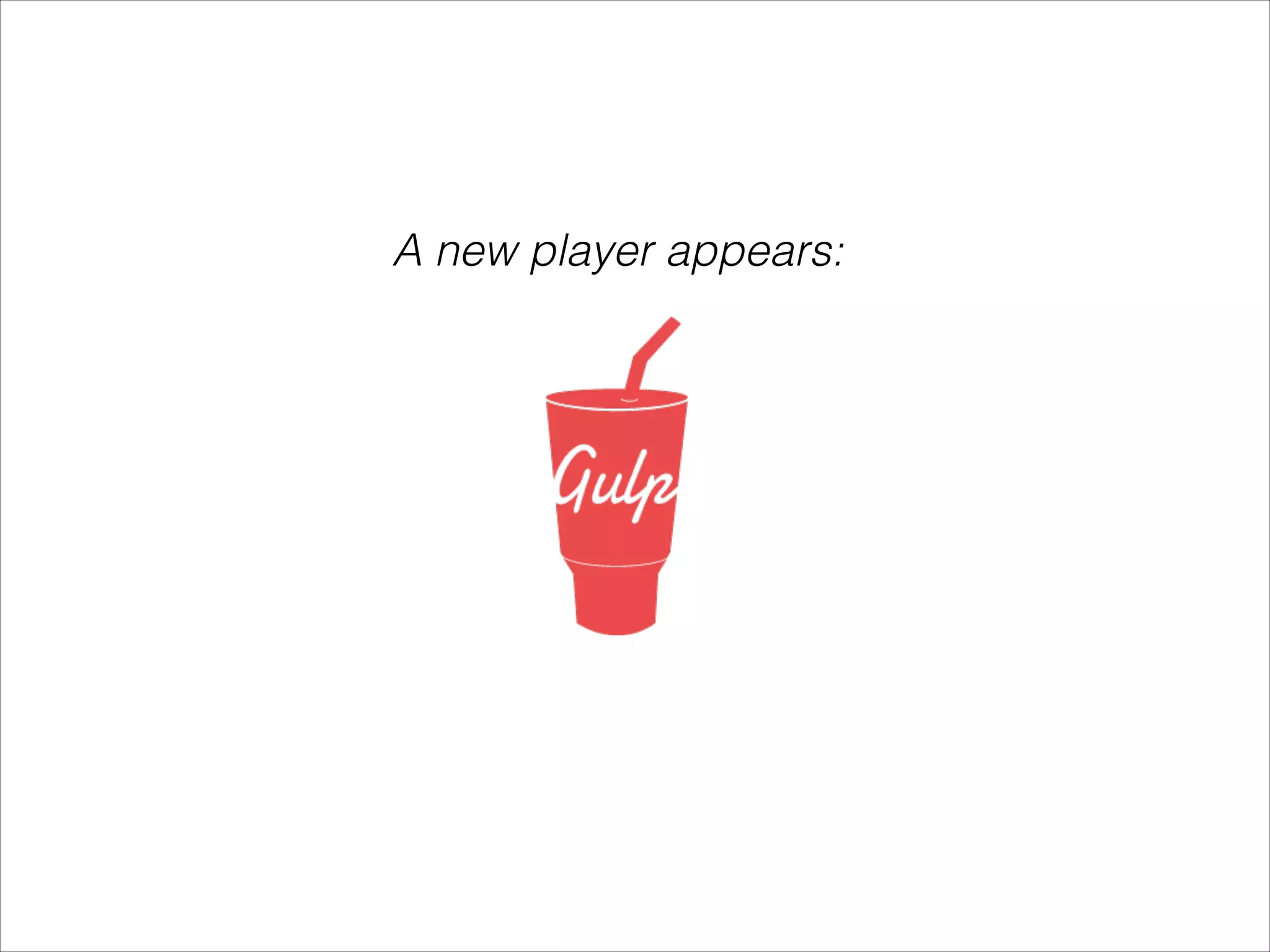 A new player appears: