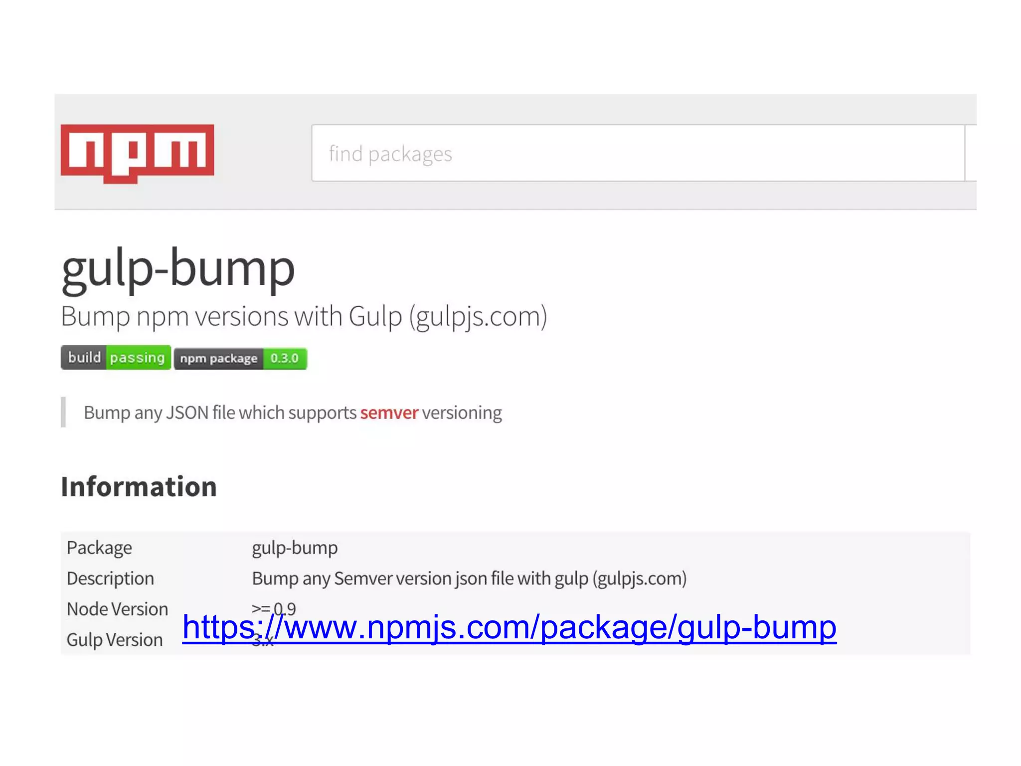  
https://www.npmjs.com/package/gulp-bump 
 