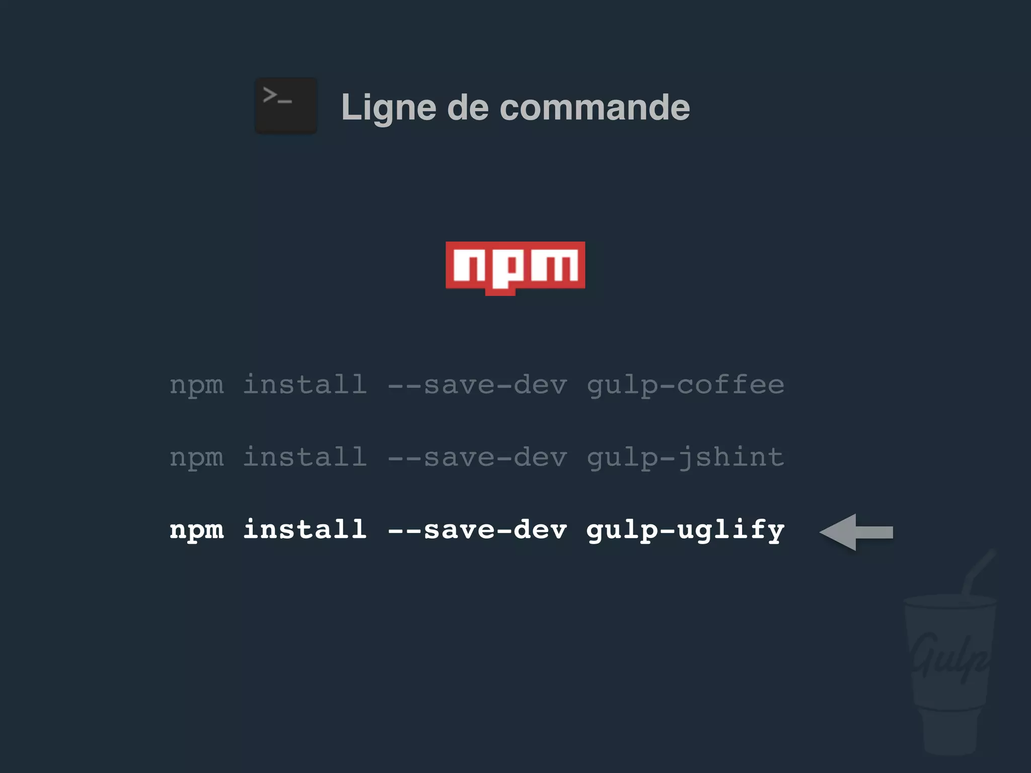 var gulp = require('gulp'), …
gulp.task('scripts', function() {
gulp.src('src/js/*.js')
.pipe(jshint())
.pipe(jshint.reporter('default'))
.pipe(concat('script.js'))
.pipe(gulp.dest('public/assets/js'))
.pipe(uglify())
.pipe(rename({suffix: '.min'}))
.pipe(gulp.dest('public/assets/js'));
});
gulpﬁle.js
 