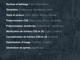 Photo: ©
« L’écosystème des outils devient de plus en
plus complexe, mais vous devez
les connaître, les utiliser et les aimer »
 