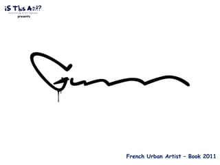presents French Urban Artist – Book 2011 