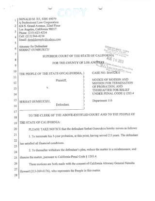 Gumrukcu - Motion for Termination of Probation and "Reduce the Matter ...