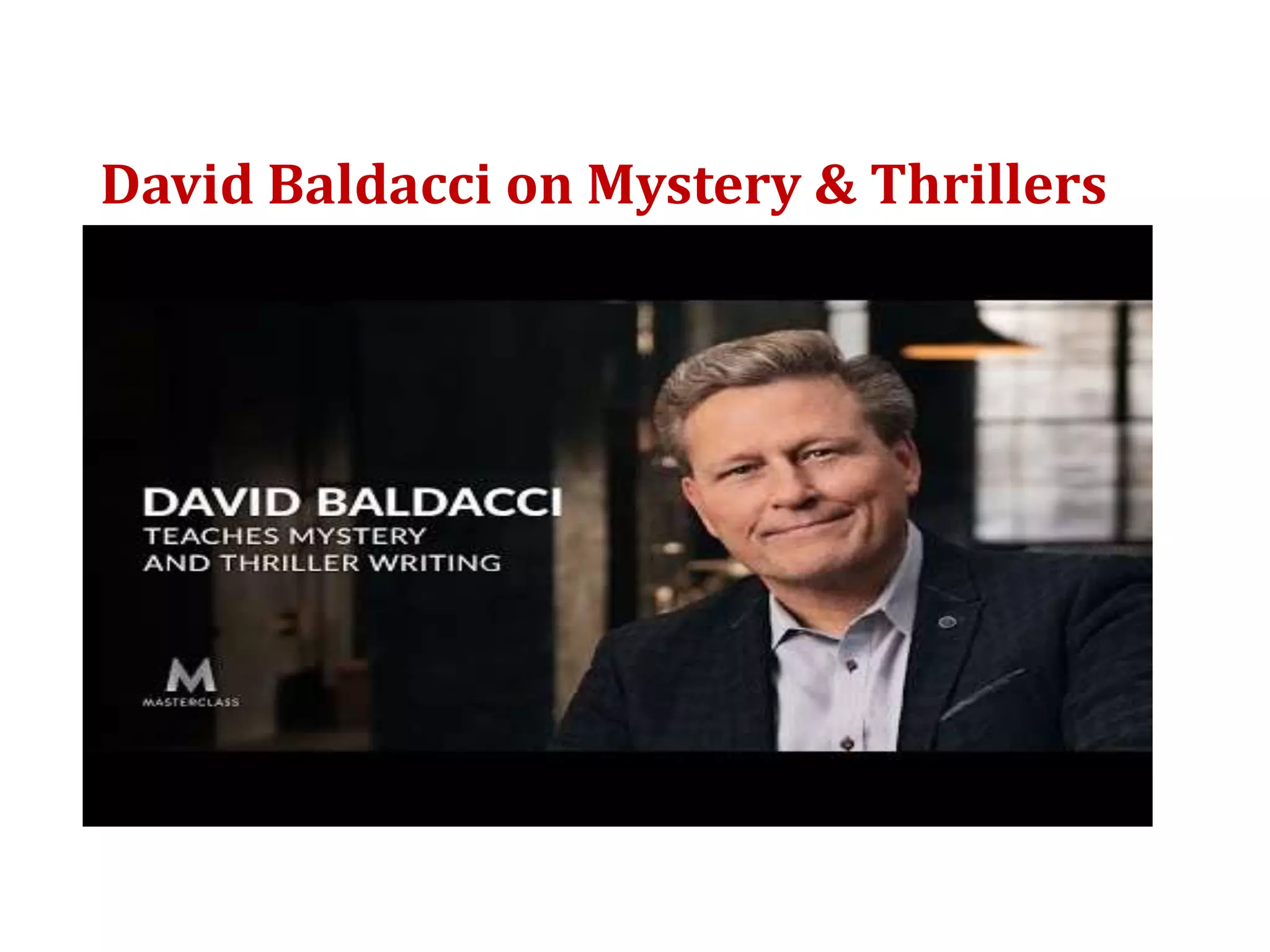 David Baldacci on Mystery & Thrillers
 