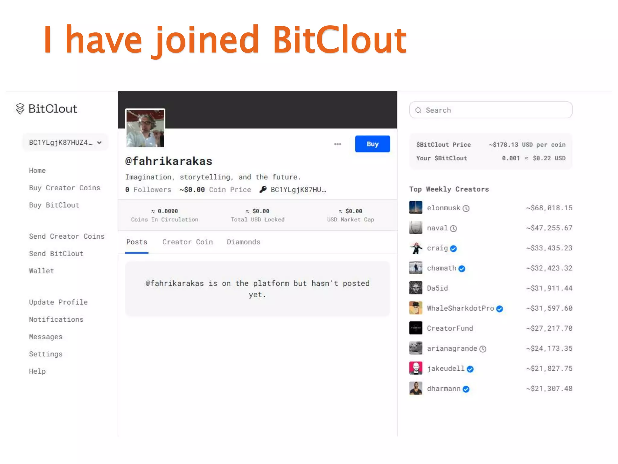 I have joined BitClout
 