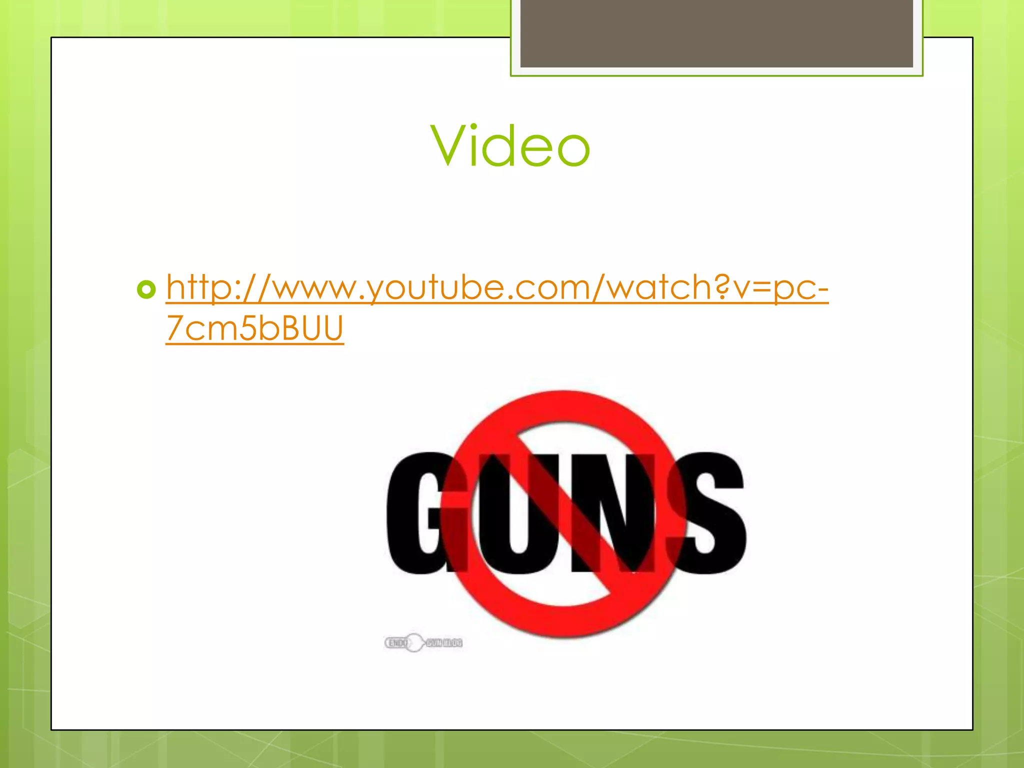 Video

 http://www.youtube.com/watch?v=pc-
 7cm5bBUU
 