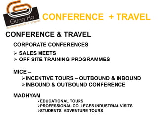 CONFERENCE  + TRAVELCONFERENCE & TRAVELCORPORATE CONFERENCES SALES MEETS