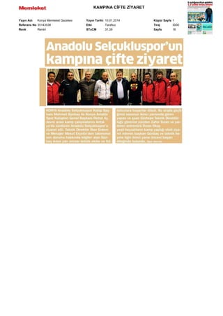 KAMPINA C?FTE Z?YARET
Yay?n Ad?
Konya Memleket Gazetesi
Referans No 35143538
Renk
Renkli

Yay?n Tarihi 10.01.2014
Etki
Tarafs?z
STxCM
31,39

Kpr Sayfa 1
Tiraj
3000
Sayfa
16

 