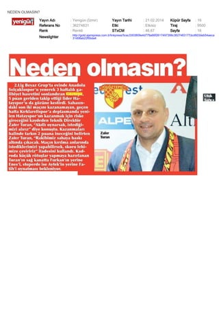 NEDEN OLMASIN?
Yayın Adı
Referans No
Renk

: Yenigün (İzmir)
: 36274831
: Renkli

Yayın Tarihi
Etki
STxCM

: 21.02.2014
: Etkisiz
: 46,67

Küpür Sayfa
Tiraj
Sayfa

: 16
: 9500
: 16

Newslighter

: http://gold.ajanspress.com.tr/linkpress/5cac3303809e4d778a66f2617497399c3627483177dcd603deb54aeca
31d06eb22f0bda4

 