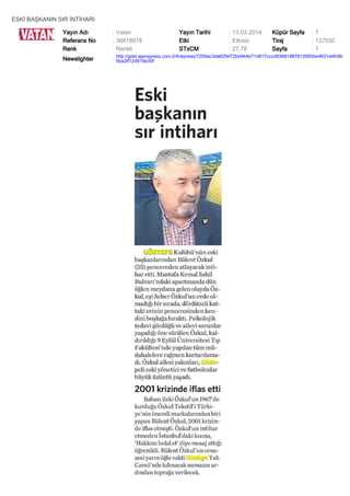 ESKİ BAŞKANIN SIR İNTİHARI
Yayın Adı : Vatan Yayın Tarihi : 13.03.2014 Küpür Sayfa : 7
Referans No : 36818878 Etki : Etkisiz Tiraj : 127030
Renk : Renkli STxCM : 27,78 Sayfa : 7
Newslighter :
http://gold.ajanspress.com.tr/linkpress/7259ac3da629472bb944b71d817cccd93681887813565be4631d4fc9b
5ba2812d919e30f
 