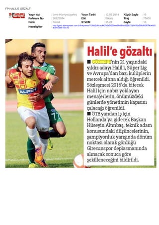 FP HALİL'E GÖZALTI
Yayın Adı : İzmir Hürriyet (şehir) Yayın Tarihi : 13.03.2014 Küpür Sayfa : 10
Referans No : 36822914 Etki : Etkisiz Tiraj : 75000
Renk : Renkli STxCM : 25,28 Sayfa : 10
Newslighter :
http://gold.ajanspress.com.tr/linkpress/1536d2d6cac44295a5f550ee6fed84e93682291495a598d00f074defb0
a0a403a616cc10
 