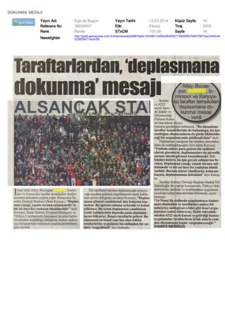 DOKUNMA' MESAJI
Yayın Adı : Ege de Bugün Yayın Tarihi : 13.03.2014 Küpür Sayfa : 16
Referans No : 36858907 Etki : Etkisiz Tiraj : 5000
Renk : Renkli STxCM : 103,06 Sayfa : 16
Newslighter :
http://gold.ajanspress.com.tr/linkpress/ab50967be0c143d981cdd0dc8b4fd0173685890794579673ac2443c4b
522653b71ecdc90
 