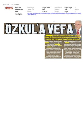 SESYT»1İ 11' 11 11İİ1 ILL
Yayın Adı : Posta Ege Yayın Tarihi : 14.03.2014 Küpür Sayfa : 7
Referans No : 36839208 Etki : Etkisiz Tiraj : 36821
Renk : Renkli STxCM : 55,83 Sayfa : 7
Newslighter :
http://gold.ajanspress.com.tr/linkpress/65f944125b5b4628a508195868afe6fc36839208f9ed667657574d7bb5
18a917e96dc269
 