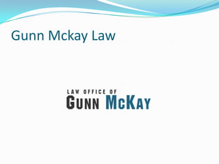 Gunn Mckay Law
 