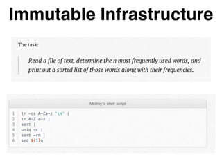 Immutable Infrastructure
 
