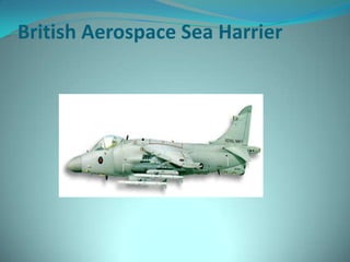 British Aerospace Sea Harrier
 