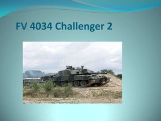 FV 4034 Challenger 2
 