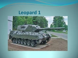 Leopard 1
 