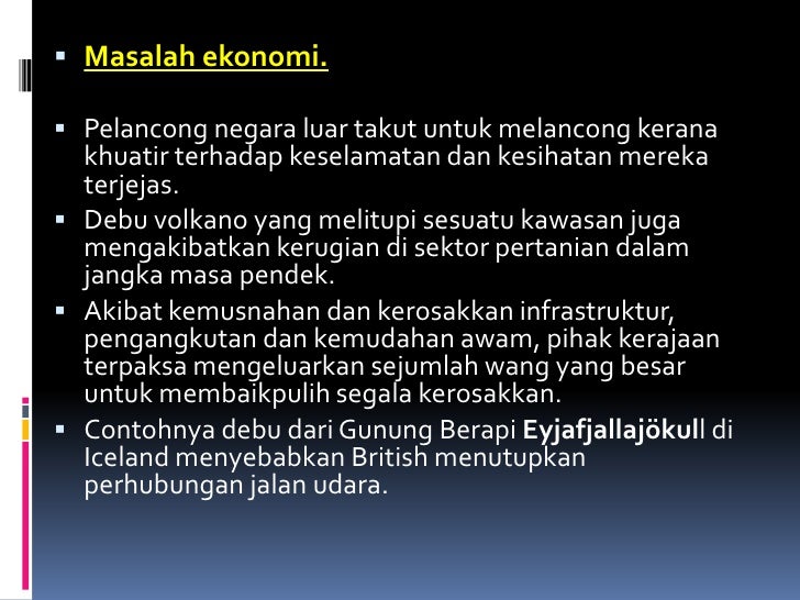 Kesan Gunung Berapi Terhadap Alam Sekitar Dan Manusia