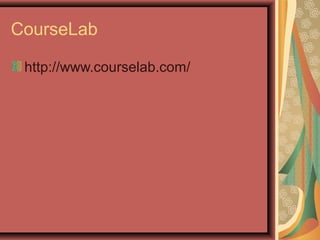 CourseLab
http://www.courselab.com/
 